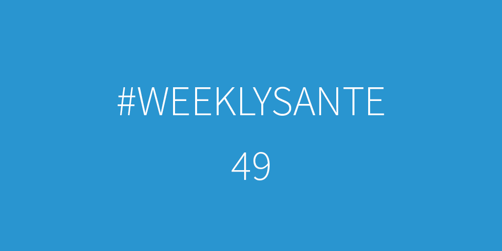 Weeklysante 49 blog calendovia e-sante